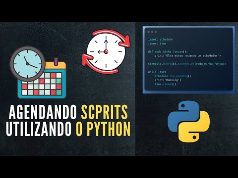 Python Tutorial | Como agendar Scripts Python utilizando o scheduler.