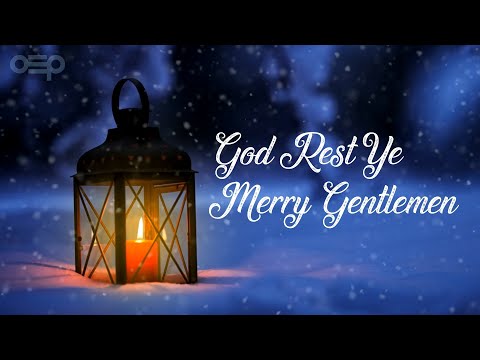 God Rest Ye Merry Gentlemen - Christmas Choral Music