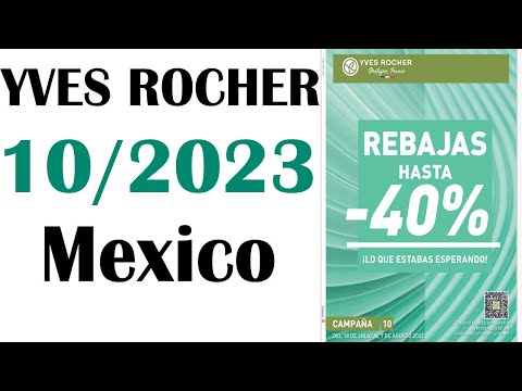 CATÁLOGO  YVES  ROCHER   CAMPAÑA  10  /  2023   MÉXICO