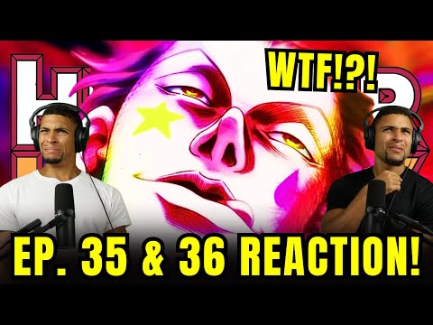 SCHWING!! | Hunter x Hunter Episodes 35 & 36 REACTION!!