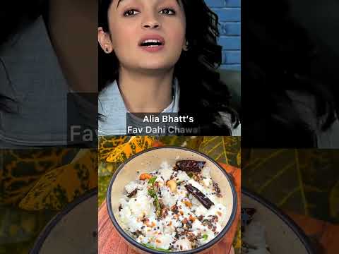 Alia Bhatt's Fav Dahi Chawal | Alia Bhatt's Favourite Curd Rice | Curd Rice | Dahi Chawal | #shorts