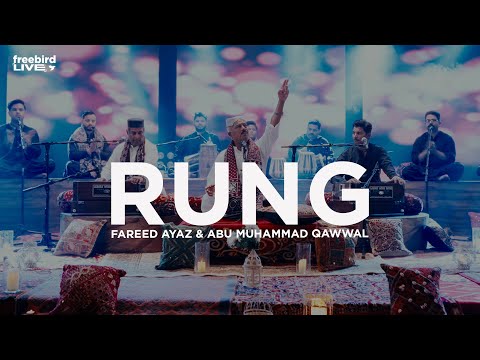 RUNG (Live) | Amir Khusro |​⁠ Fareed Ayaz | Abu Muhammad Qawwal