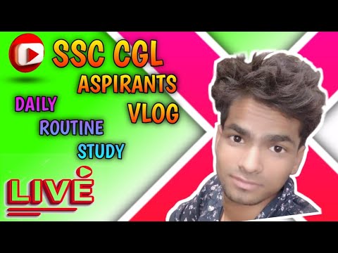 SSC CGL ASPIRANTS। DAILY ROUTINE STUDY VLOGS।LIVE STREAM NOW।