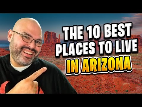 The 10 Best Places To Live In Arizona For 2019 - Moving to Arizona ?