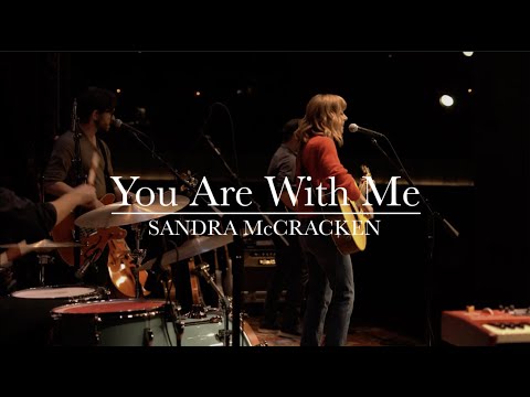 You Are With Me (LIVE) | Sandra McCracken