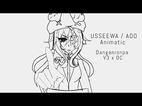 ✰➪USSEEWA/ADO ANIMATIC/MINI MEME! 【Danganronpa V3 x OC】