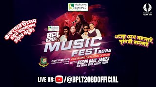 LIVE: Modhumoti Bank PLC BPL 20 Music Fest 2025 | Celebrating the Festival of Youth  | Sylhet Venue