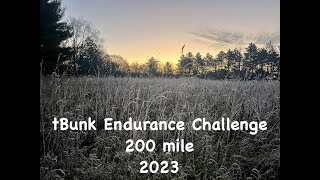 2023 tBunk Endurance Challenge 200 mile DNF