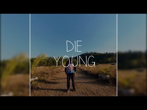 Die young - lyrics English song || xml preset link in the description 🔰🔰