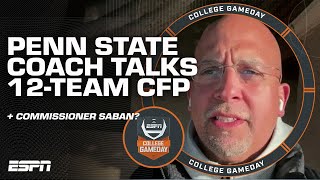 James Franklin on CFP experience after Boise State win + Commissioner Nick Saban? | College GameDay