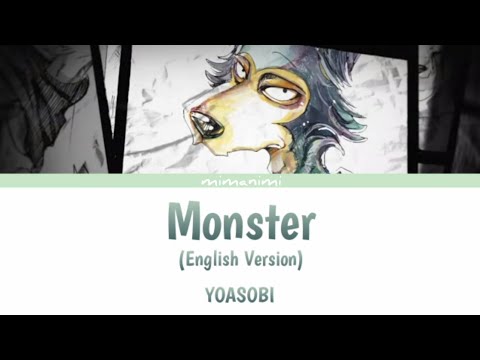 YOASOBI - Monster ( Kaibutsu「怪物」) English Version Lyrics Video