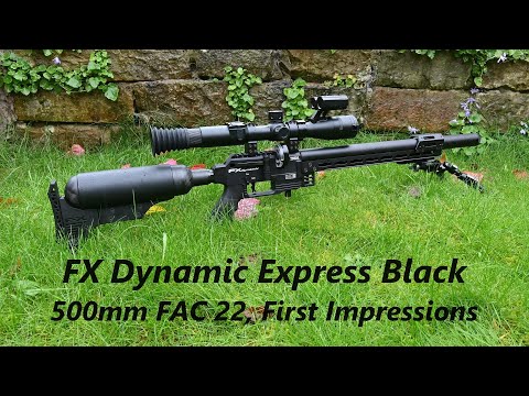 FX Dynamic Express Black, 500mm FAC 22, FIRST IMPRESSIONS