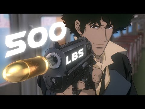 Spike Spiegel - 500lbs [Edit/AMV]