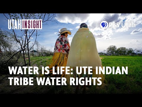 Ute Tribe Water Rights [FULL SEGMENT: Utah Insight S5E9]