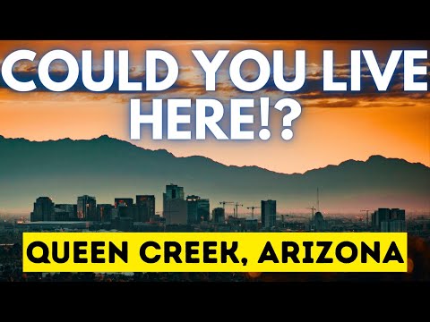 Living in Queen Creek Arizona