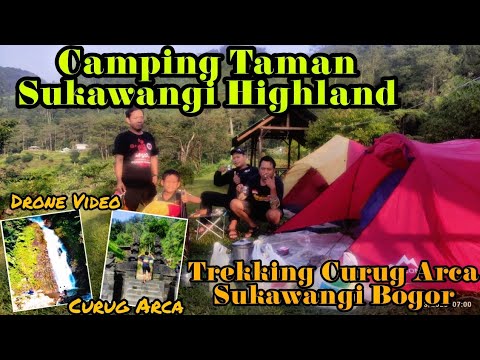 Camping Taman Sukawangi Highland & Trekking Curug Arca Puncak Dua Bogor