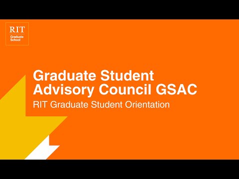 Graduate Student Advisory Council (GSAC) | RIT Graduate Student Orientation 2021