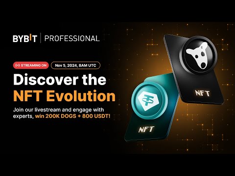 [Bybit Mastermind Ep. 2] Discover the NFT Evolution and Win a Share of 200K DOGS + 800 USDT!