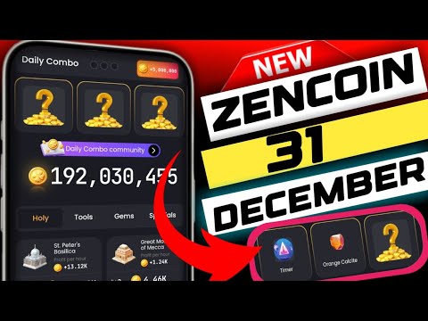 zen coin daily combo today 31 December | zen coin daily meditation today | zen coin daily combo