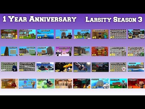 1 Year Anniversary - Larsity Season 3 (Minecraft Bedrock Survival)