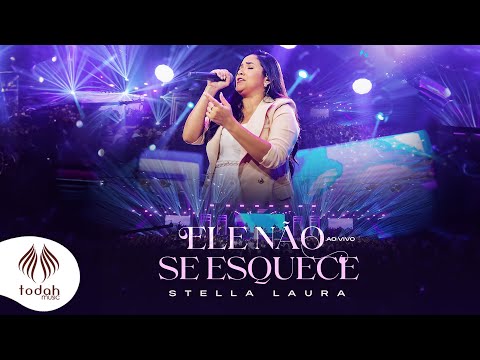 Stella Laura | Ele Não Se Esquece [Clipe Oficial]