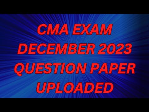 CMA INTER AND FINAL DECEMBER 2023 QUESTION PAPER #CMA #live #livestream #icmai #biggestupdate