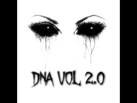 DNA VOL 2.0 // (Unrelease) @ghostphonk_