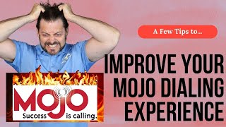 How to Improve Your Mojo Dialer Experience  Episode 7 Daily Prospecting Challenge