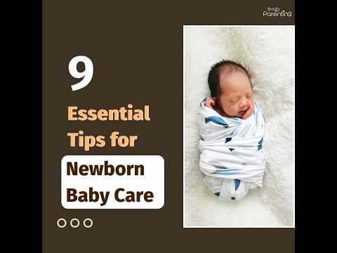 9 Essential Newborn Baby Care Tips | Newborn Baby Care | How To Take Care Of a Newborn Baby