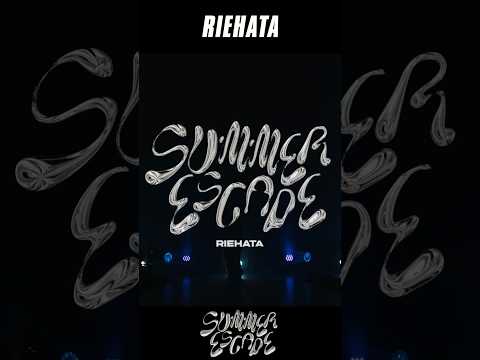 RIEHATA - Summer Escape Live Video OUT NOW 🌴🌍🔥