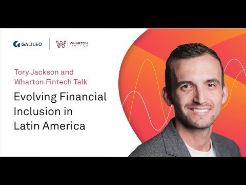 Wharton Fintech Payments Panel Featuring Galileo's Tory Jackson