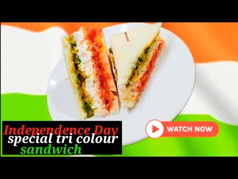 Independence Day Special | Tri Colour Sandwich | Tiranga Sandwich | monsoon special | sandwich