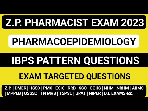 ZP PHARMACIST IBPS PATTERN QUESTIONS | PHARMACOEPIDEMIOLOGY QUESTIONS