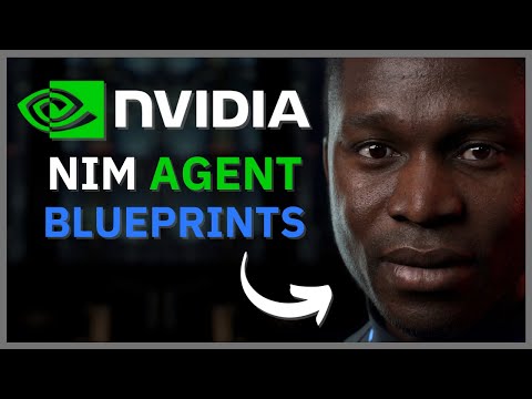 Exploring NVIDIA’s Generative AI NIM Agent Blueprints for Developers