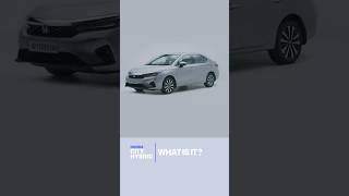 What Is It? | Honda City Hybrid FAQ #1