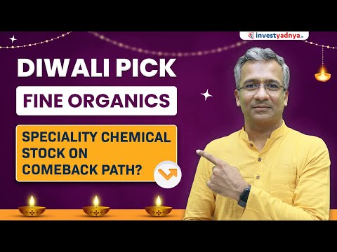 Stock No 2 | Is Fine Organics on Comeback Path?