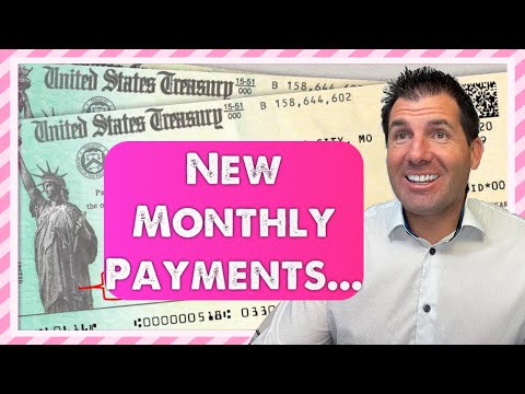 New Monthly Checks For EVERYONE