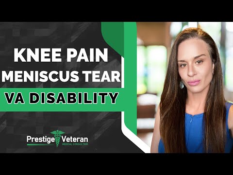 Knee Pain, Meniscus Tear and VA Disability | Everything You Need To Know