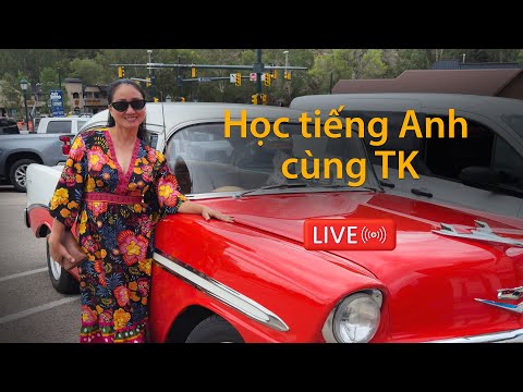 Học tiếng Anh  cùng TK