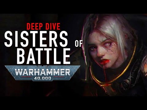 Deep Dive on the Sisters of Battle in Warhammer 40K #wh40klore #sisterofbattle #40karchives