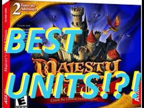 Majesty Gold HD: Best Units