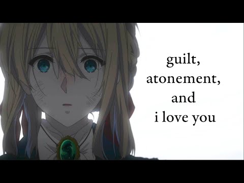 Violet Evergarden and The Meaning of Love