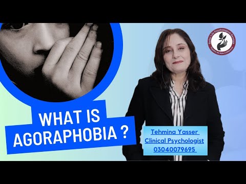 What is Agoraphobia | Tehmina Yasser Clinical Psychologist