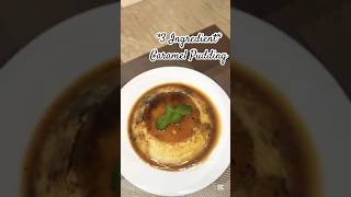 *3 Ingredient* Caramel Pudding🍮|Dul’s Kitchen|Ep.33 #senurasenevirathne #caramelpudding #homemade