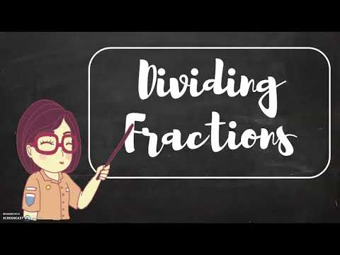 Grade 6 Math: Dividing Fractions