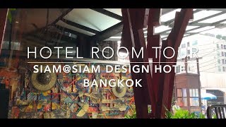 [Hotel Room Tour]Siam@Siam Design Hotel Bangkok タイ バンコク サイアムアットサイアムデザインホテルルームツアー