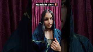 desi transition🚨#trending #trend ingshorts#trendingalert #viralalert #viralshort #viralvideo