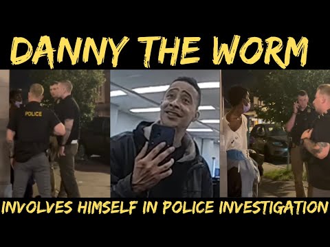 Danny The Worm Throws Temper Tantrum After Officer Tells Him "Noe Of Your Business" HAHAHA