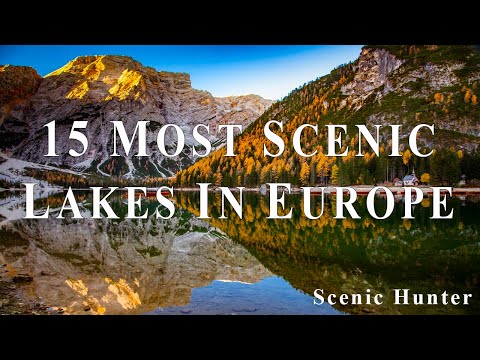 15 Most Scenic Lakes In Europe To Visit | Europe Travel Video