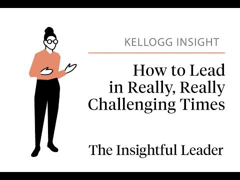 The Insightful Leader: How to Lead in Really, Really Challenging Times